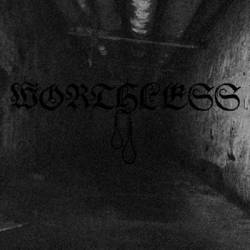 Worthless (USA) : 2015